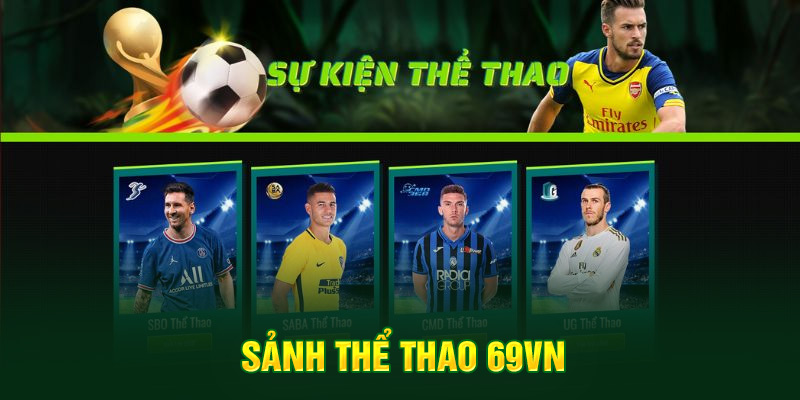 Thể Thao 5 Sảnh thể thao 69VN