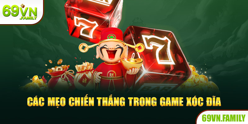 69VN - Chiến Thuật Chơi Game Xóc Đĩa Thắng Lợi 4 Người chơi cần phải hiểu rõ cách hoạt động của game