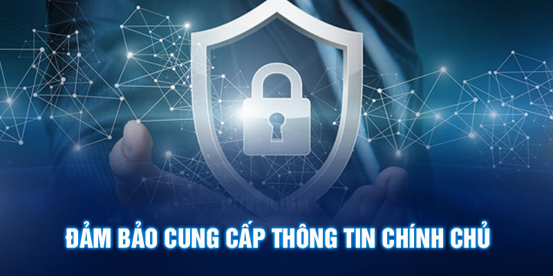 Quyền Riêng Tư 69VN 3 Đảm bảo cung cấp thông tin chính chủ