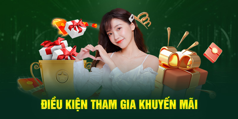 Điều Khoản Điều Kiện 69VN 2 Điều kiện tham gia khuyến mãi